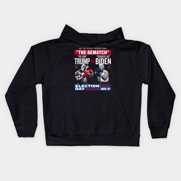 The Rematch The Don And Crooked Joe Pro Trump 2024 Election Kids Hoodie by KC Crafts & Creations